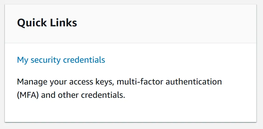 Link to get to your access keys in AWS IAM